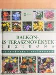 Balkon- és terasznövények lexikona