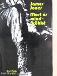 Most és mindörökké I-II.