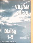 Villám Angol - Dialóg 1-5