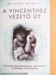 A Vincenthez vezető út