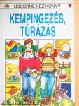 Kempingezés, túrázás