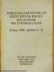 Jubileumi zarándoklat Szent István király halálának 950. évfordulóján