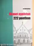 Német nyelvtan 222 pontban