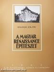 A magyar renaissance építészet