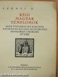 Régi magyar templomok (rossz állapotú)