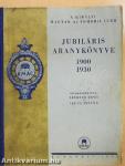 A Királyi Magyar Automobil Club Jubiláris Aranykönyve (rossz állapotú)