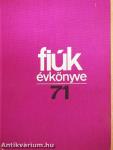 Fiúk Évkönyve 1971
