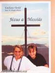 Jézus a Messiás