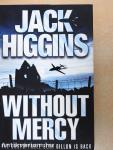 Without mercy