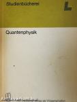 Quantenphysik