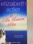 A Villa Mimosa titka