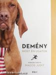 Demény - Most én ugatok