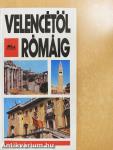 Velencétől Rómáig