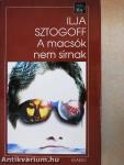 A macsók nem sírnak