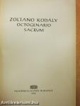 Zoltano Kodály octogenario sacrum