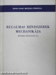 Rugalmas rendszerek mechanikája