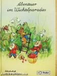 Abenteuer im Wichtelparadies