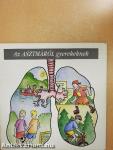 Az ASZTMÁRÓL gyerekeknek