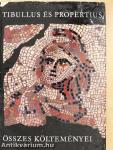 Tibullus és Propertius összes költeményei