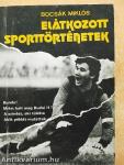 Elátkozott sporttörténetek