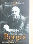 Borges - Az életút