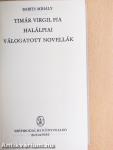 Timár Virgil fia/Halálfiai/Válogatott novellák