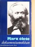 Marx élete dokumentumokban