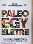 Paleo egy életre