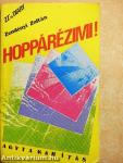 Hoppárézimi!