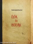 Élők és holtak