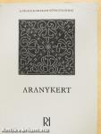 Aranykert