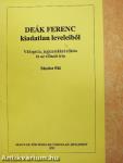 Deák Ferenc kiadatlan leveleiből