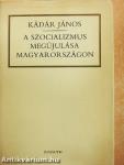 A szocializmus megújulása Magyarországon