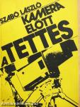 Kamera előtt a tettes