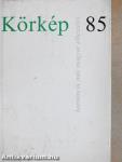 Körkép 85
