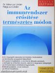 Az immunrendszer erősítése természetes módon