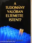 A tudomány valóban eltemette Istent?