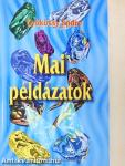 Mai példázatok