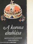 A korona elrablása