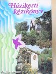 Házikerti kézikönyv