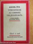 Töredékek az emberi teljességről
