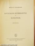 Kivilágos kivirradtig/Rokonok