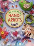 Das große Kinder Handarbeitsbuch