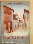 Három ember/Okurov városka