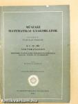 Műszaki matematikai gyakorlatok B. I-II-III.