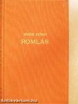 Romlás I-II.