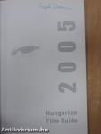 Hungarian Film Guide 2005