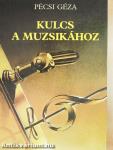 Kulcs a muzsikához