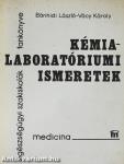 Kémia-laboratóriumi ismeretek