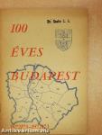 100 éves Budapest